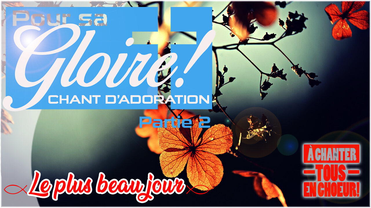 CHANSON CHRÉTIENNE | qui apporte l'espérance | 🙏❤️🙏- LE PLUS BEAU JOUR -🙏❤️🙏#louange2025 #chant