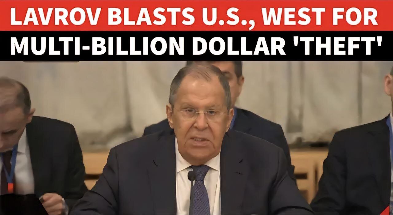 'American Thieves': Lavrov's Unsparing Attack On West For 'Usurping' Billions From Muslim Nation