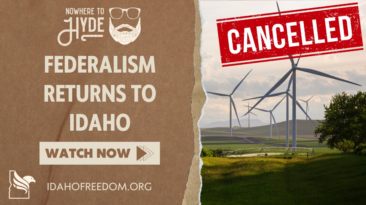 Nowhere To Hyde -- Federalism Returns to Idaho