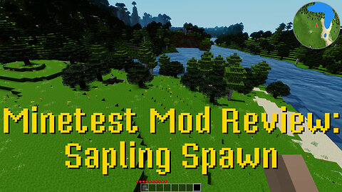 Minetest Mod Review: Sapling Spawn