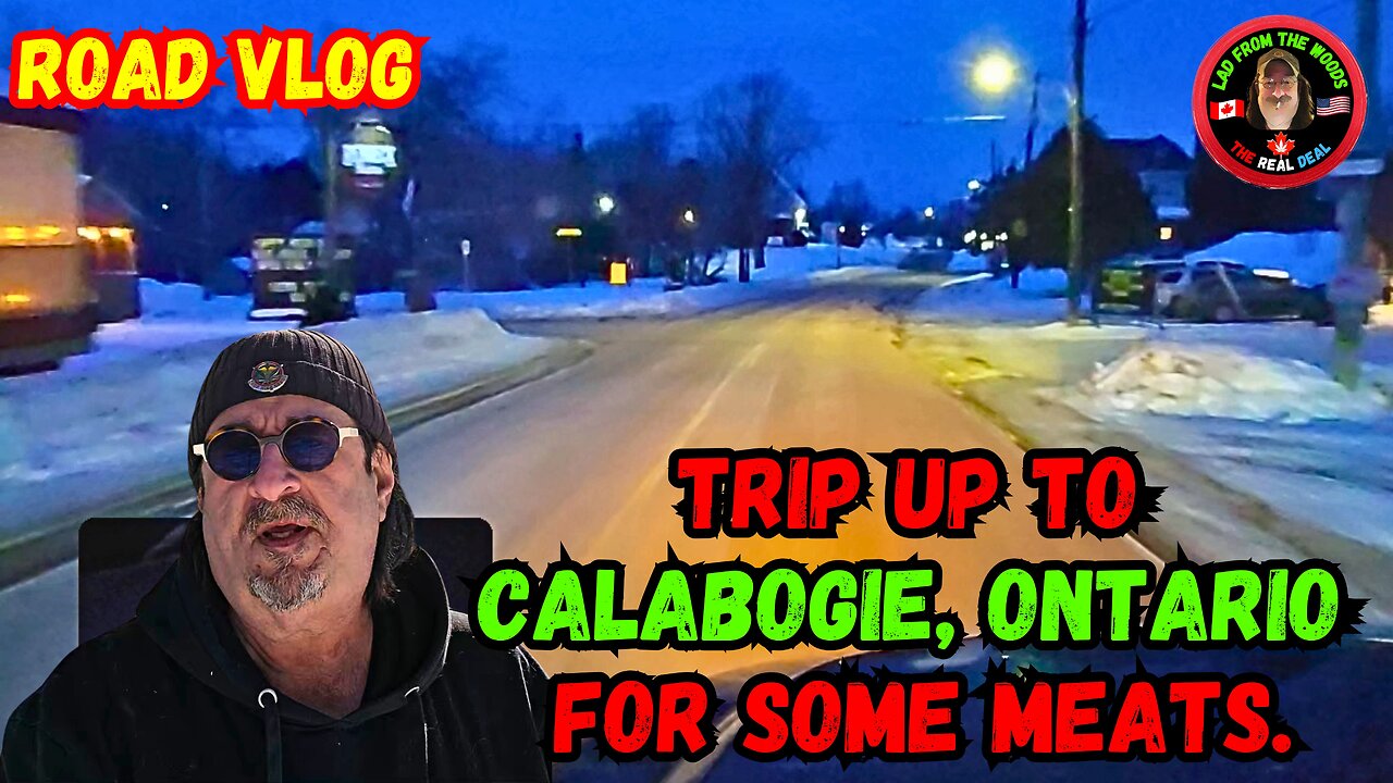 Road Vlog Trip Up To Calabogie, Ontario For Some Meats.