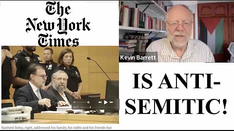 The New York Times Is ANTISEMITIC!