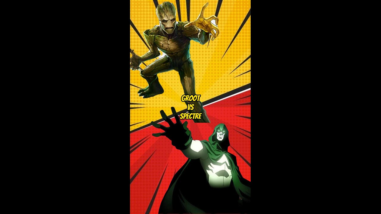 Groot vs Spectre - Who Wins?