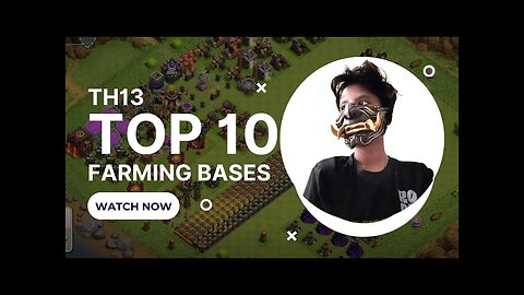 TH13 | @ClashOfClans | Farming Base | @supercell ​