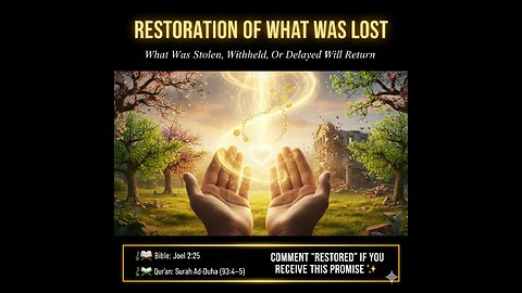 “RESTORATION OF WHAT WAS LOST”