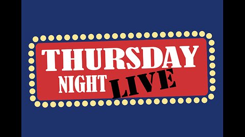 Thursday Night LIVE