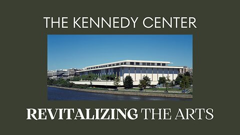 Kennedy Center gets a makeover