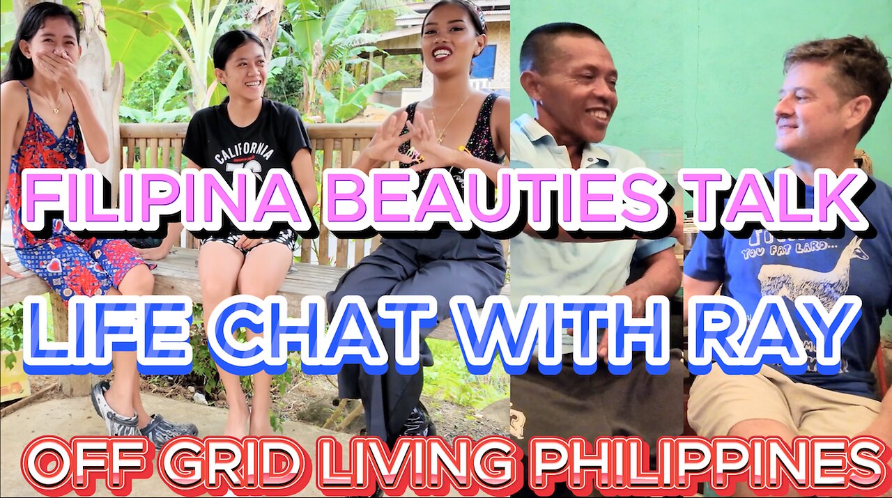 🇵🇠BEAUTIFUL ISLAND FILIPINAS DISCUSS LOVE & ROMANCE. AARON & RAY CHAT! Off Grid Living Philippines