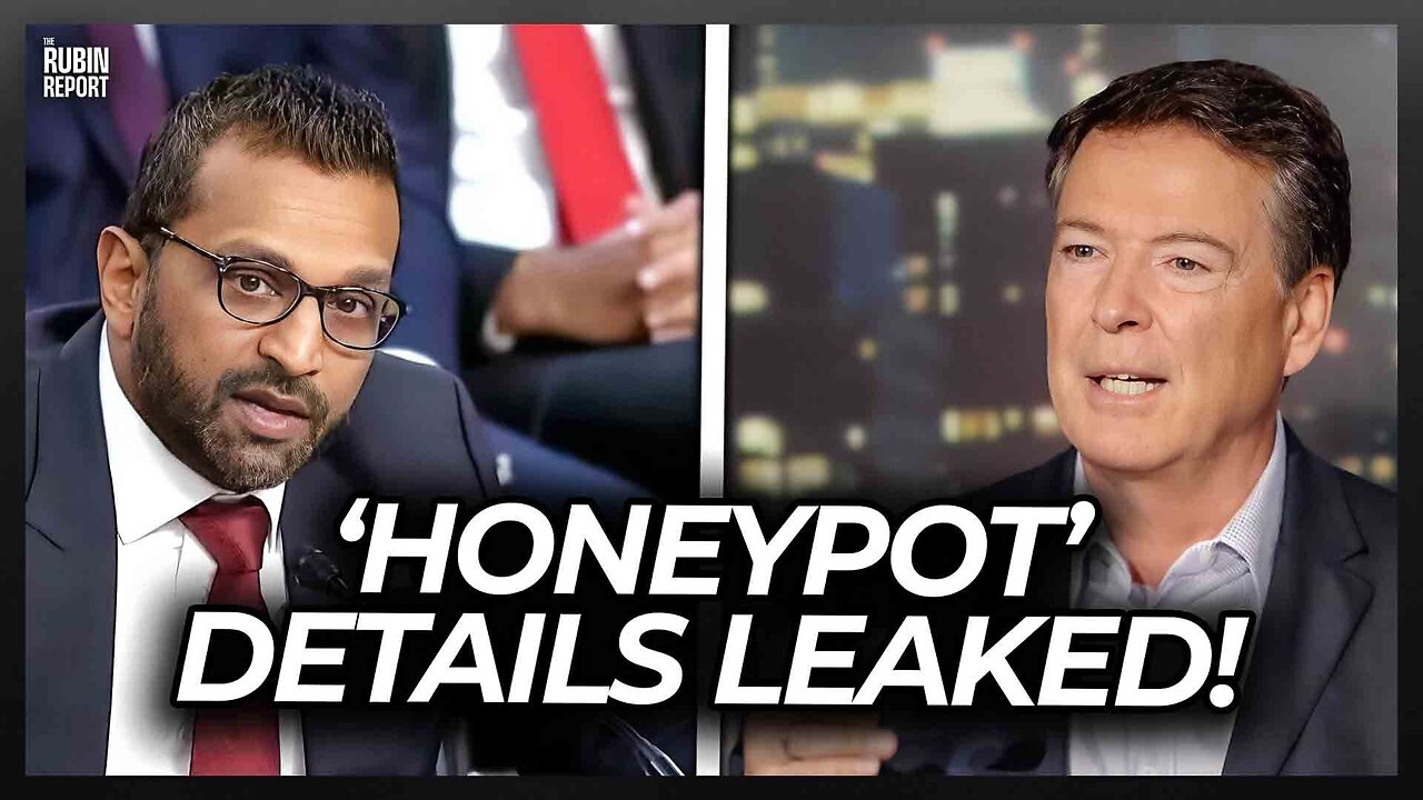 BREAKING: Comey’s ‘Honeypot’ Scandal Investigation Details Leaked