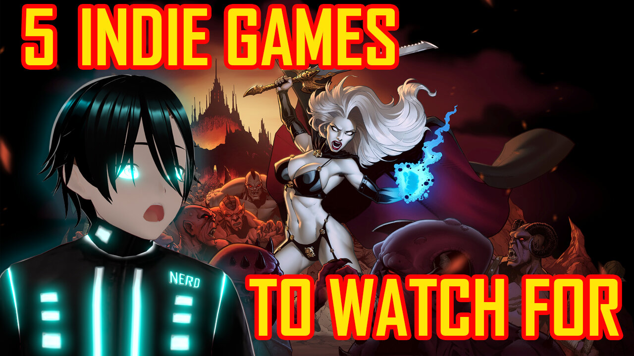 Keep An Eye On These Indie Games!!