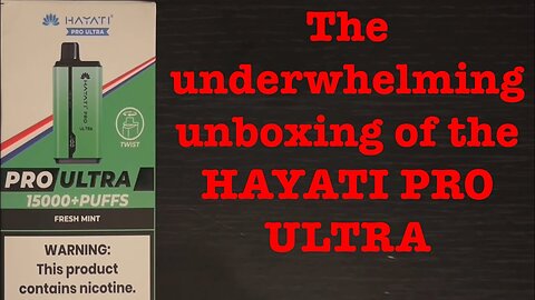 Hayati Pro Ultra 15000: A bit of a boring unboxing and first thoughts!