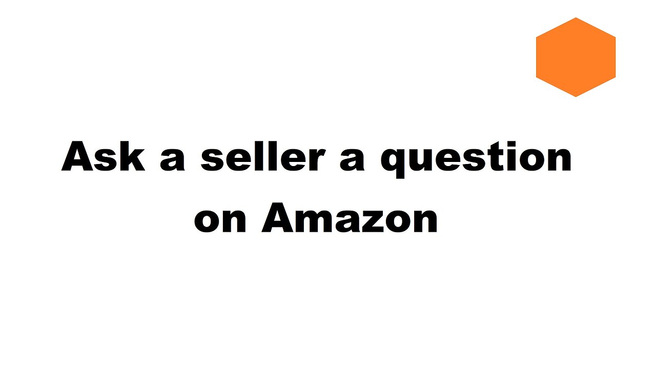Ask Amazon seller a question