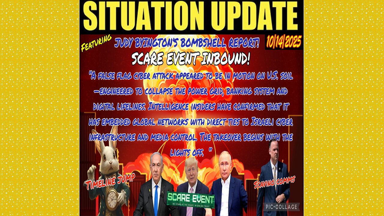 SITUATION UPDATE 10/14/25 - Judy Byington's Bombshell Report! Scare Event Inbound