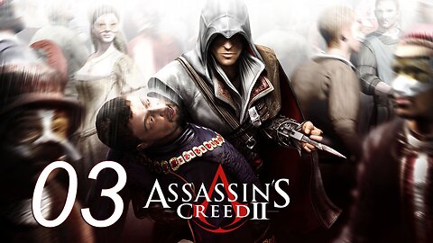 Assassin's Creed II Walkthrough 003 A Scar is Born