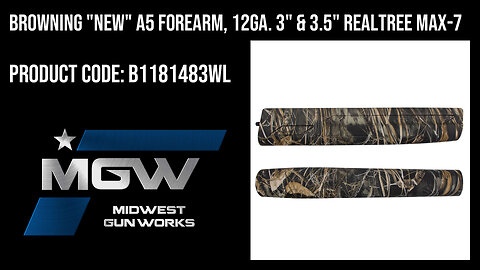 Browning "New" A5 Forearm, 12ga. 3" & 3.5" Realtree Max-7 - B1181483WL