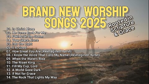 🎵 1 Hour of Powerful Brand New Christian Songs 2025