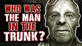 The STRANGE & CREEPY Mystery of The Old Man In The Trunk