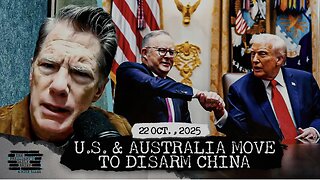 U.S. & Australia Team Up To Disarm China’s Hidden Weapon & Europe Pushes New Peace Plan
