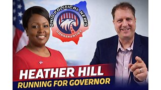 Special guest Heather Hill Running for Ohio Governor