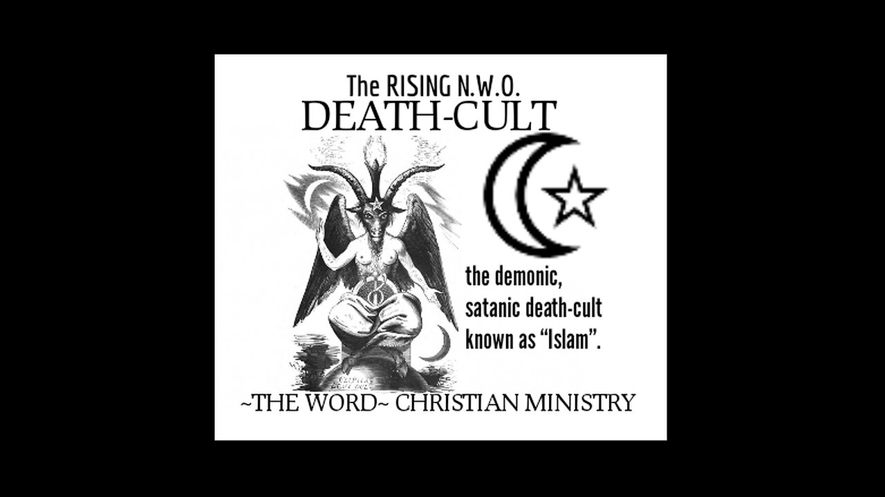 The RISE of the MORNING STAR, Islam and the N.W.O.