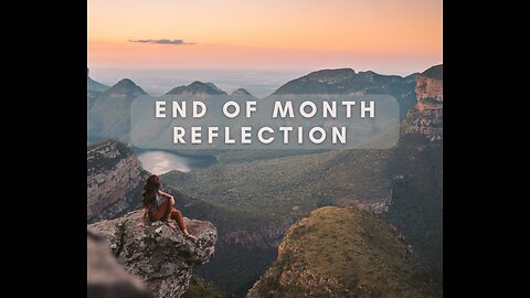 End Of Month Reflection December 2024