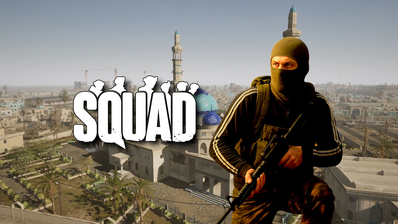 Squad [Mosque Mini Superfob]