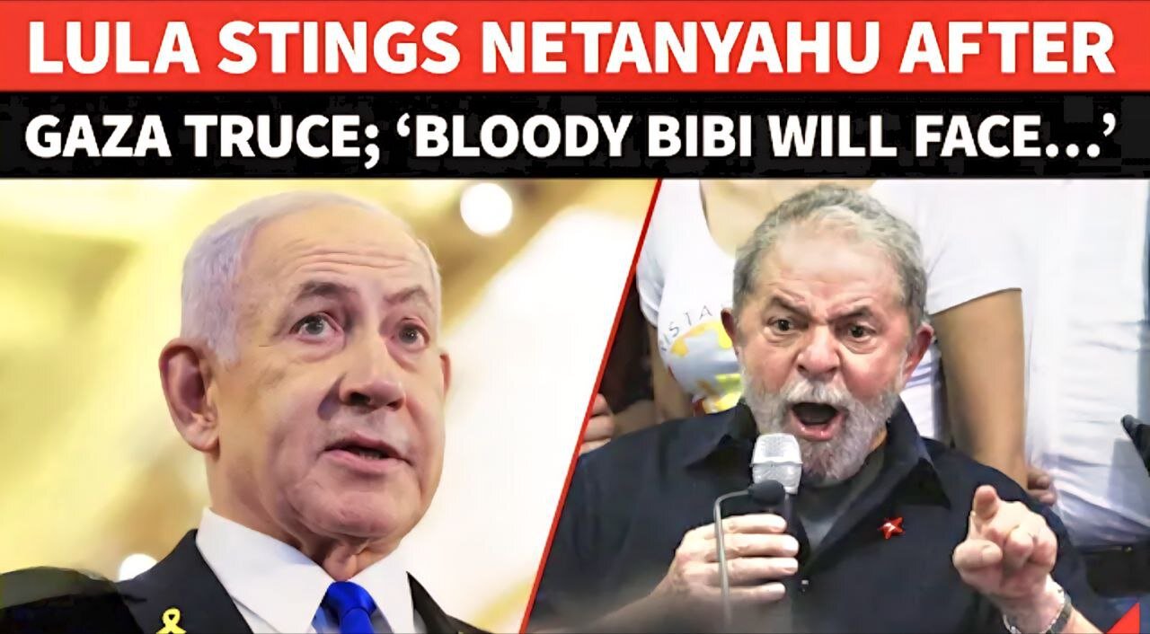 ‘This Bloody Bibi…’: Brazil’s Lula Publicly SHAMES Netanyahu After Gaza Truce Summit