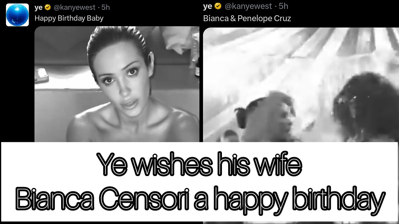 Kanye West wishes his wife Bianca Censori a happy birthday