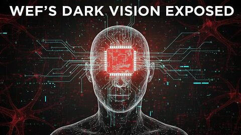 What's REALLY Behind WEF's Push for Neural Interfaces and Basic Income Now?