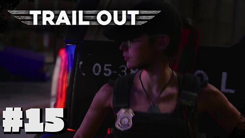 Trail Out |Career Mode: Part 15