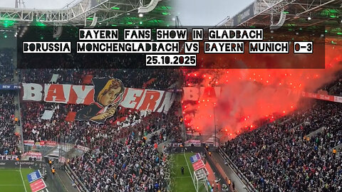 Bayern fans show in Gladbach. Borussia Monchengladbach vs Bayern Munich 0-3 25.10.2025