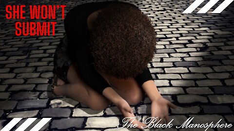 She won't submit, why? (Our Solution)