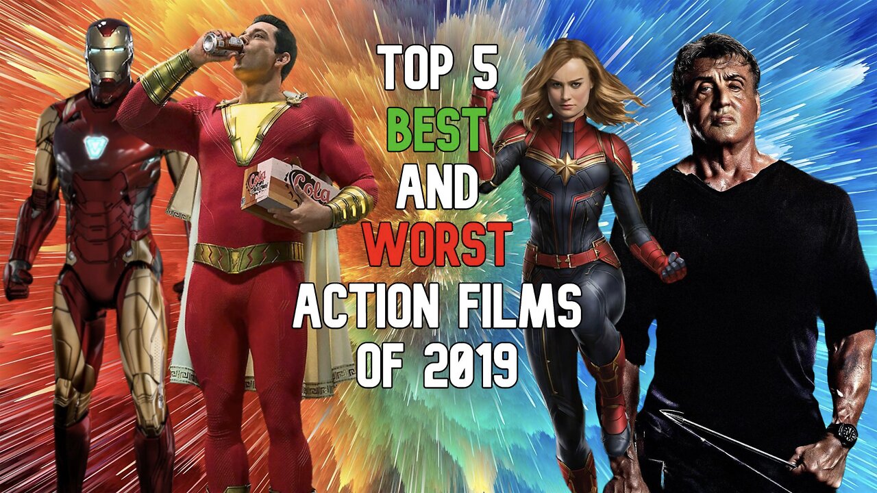 Top 5 Best and Worst Action Films of 2019