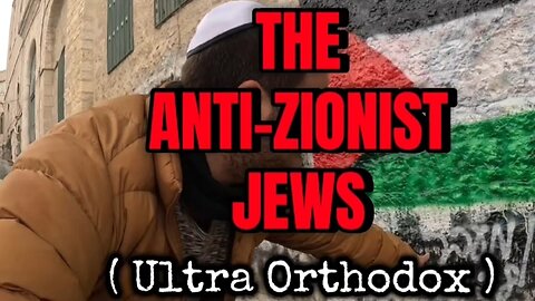 The Ultra Orthodox Jews