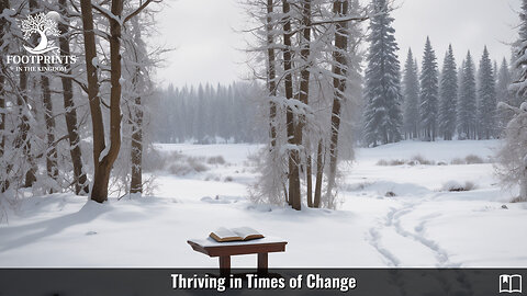 Thriving in Times of Change