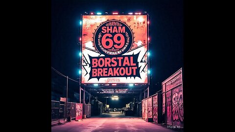 SHAM 69 BORSTAL BREAKOUT