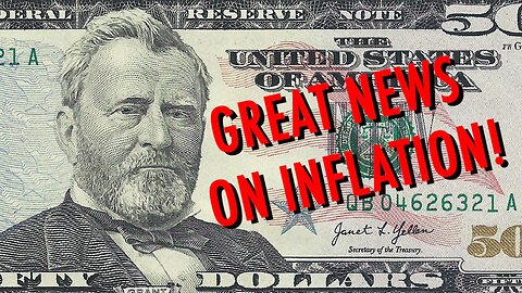 Inflation Report Is GOOD News! Americans To BREAK EVEN On Bidenflation By End Of 2026!
