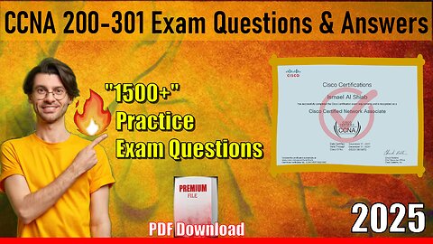 CCNA 200-301 |📋Mastering The Cisco Certified Network Associate Exam 2025🔥| Practice Exam Questions