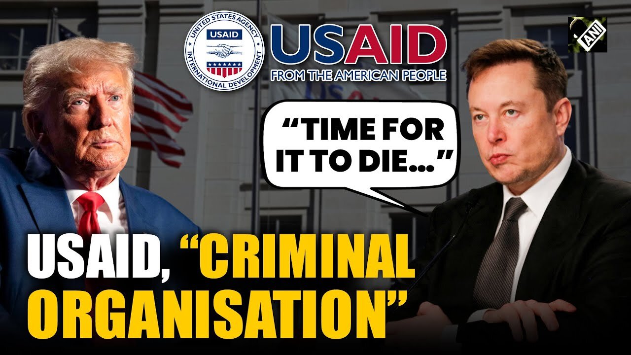 “Time for it to die…” Elon Musk dubs USAID as “criminal organisation” discusses with Donald Trump