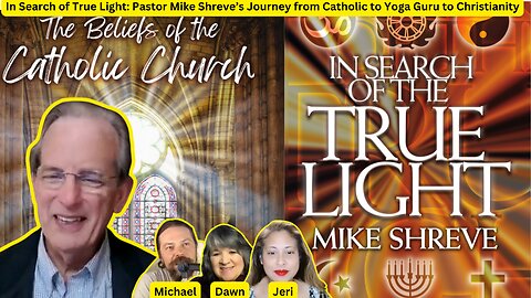 Pastor Mike Shreve: From Catholicism to New Age Insights from a Biblical Perspective