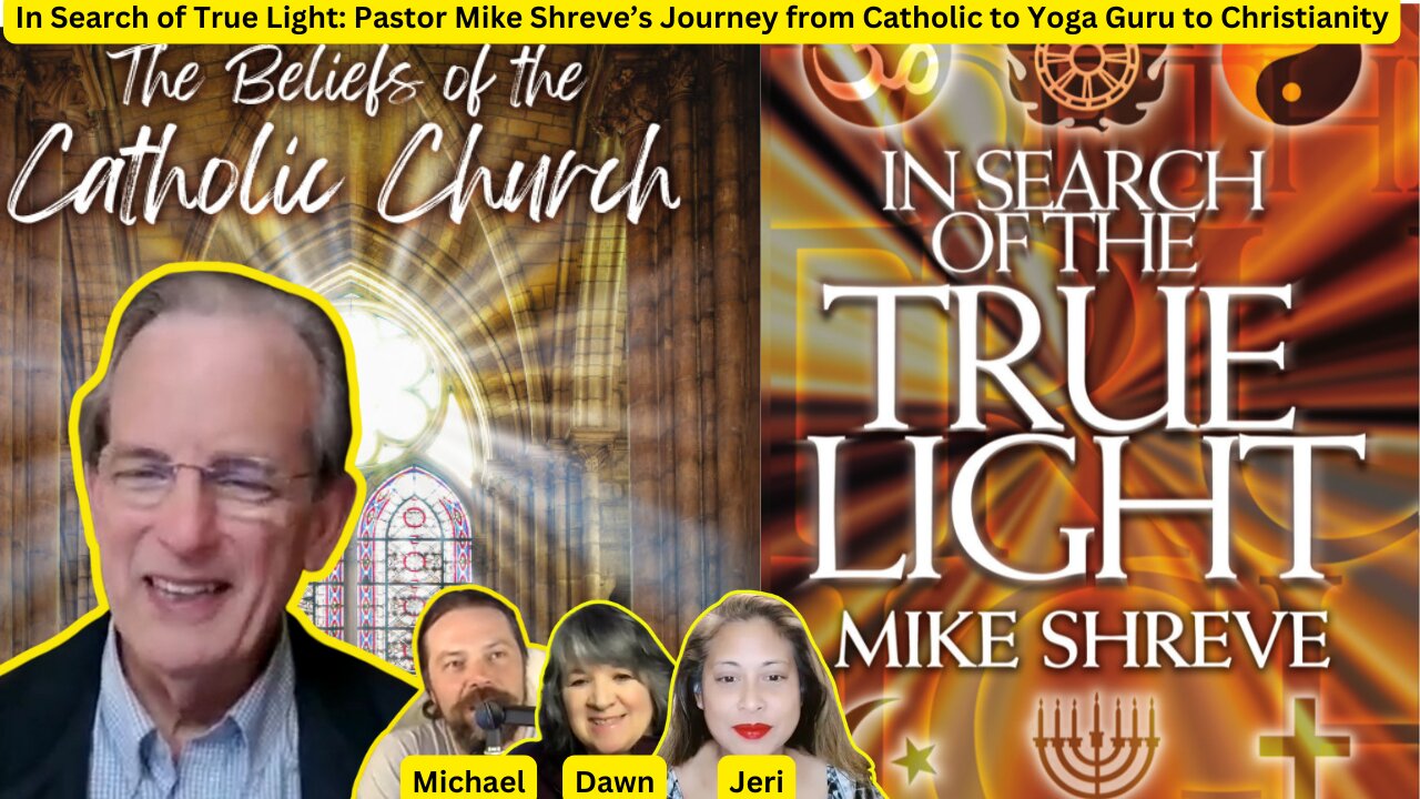 Pastor Mike Shreve: From Catholicism to New Age Insights from a Biblical Perspective