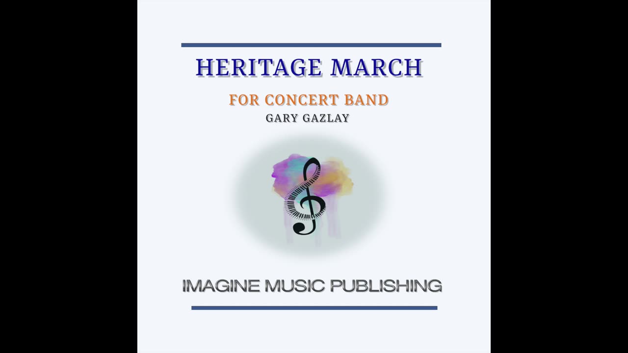 HERITAGE MARCH – (For Concert Band)