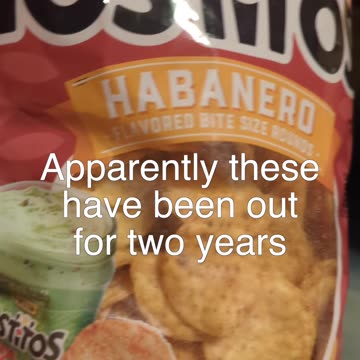 Finally having "habanero" Tostitos
