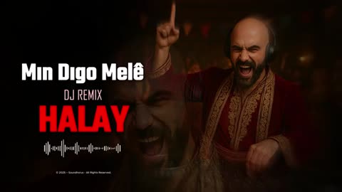 MIN DIGO MELÊ 🔥 HALAY // DJ REMIX Herkesi Şaşırttı! | Kürtçe Yeni Versiyon 2026 (4K Video)