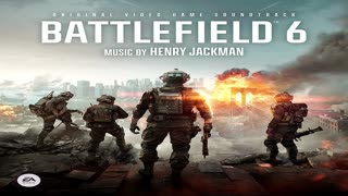 Battlefield 6 (Original Video Game Soundtrack)
