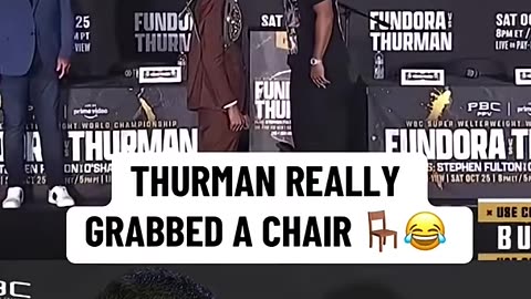 Thurman Really Grabbed A Chair 🪑🤣🥊