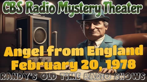 78-02-20 CBS Radio Mystery Theater Angel From England