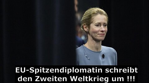 EU-Diplomatin schreibt den Zweiten Weltkrieg um