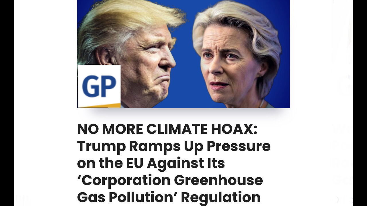 Trump Ramps Up Pressure on the EU Against Its ‘Corporation Greenhouse Gas Pollution’ Regulation