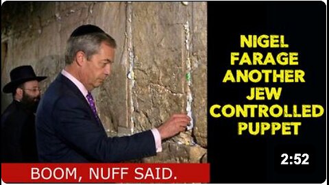 Nigel Farage another Jew contolled puppet
